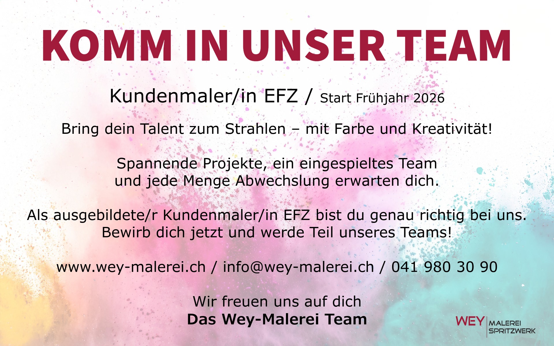 Komm in unser Team  | Wey Malerei AG, Schötz